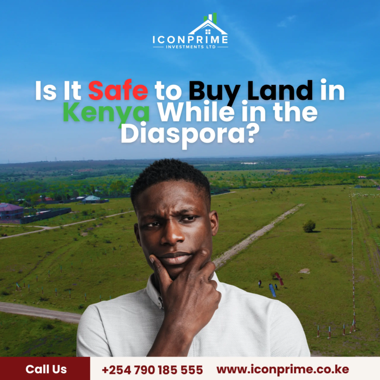 Urgent Guide: How Diaspora Investors Can Safely Buy Land in Kenya